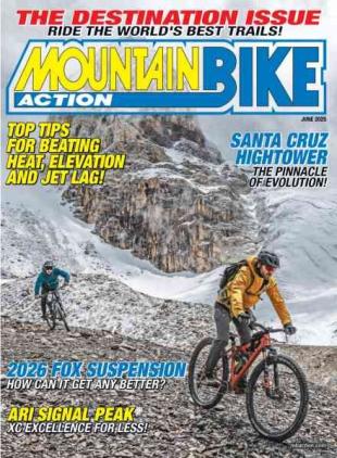 Mountain Bike Action - June 2025