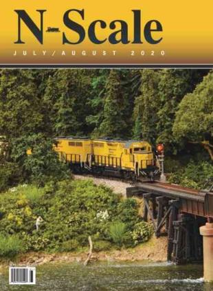N-Scale Magazine - July-August 2020