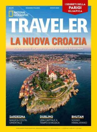 National Geographic Traveler Italia - Estate 2024