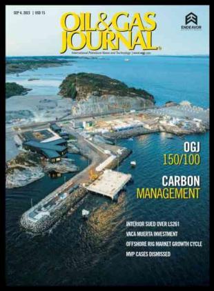 Oil & Gas Journal - September 4 2023