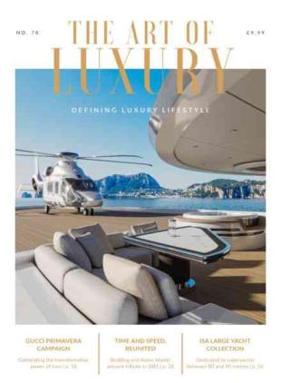 The Art of Luxury - Issue 78 2026