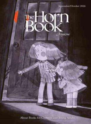 The Horn Book Magazine - September-October 2026