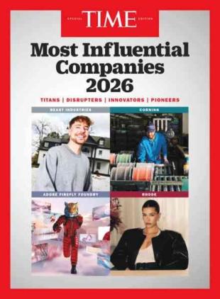 Time Special Edition - Most Influential Companies 2026