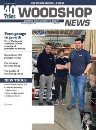 Woodshop News - June 2026