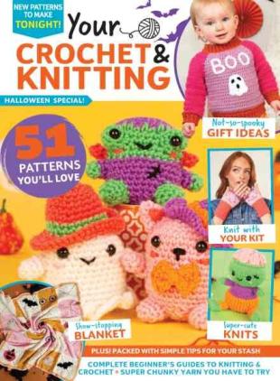 Your Crochet & Knitting - Issue 69 2026