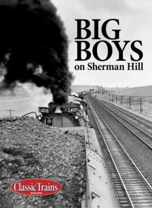 Classic Trains - Big Boys on Sherman Hill 2014