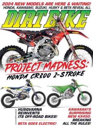 Dirt Bike Magazine - September 2023