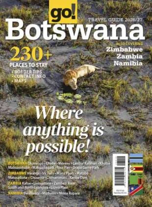 go! South Africa - go! Botswana Travel Guide 2026-27