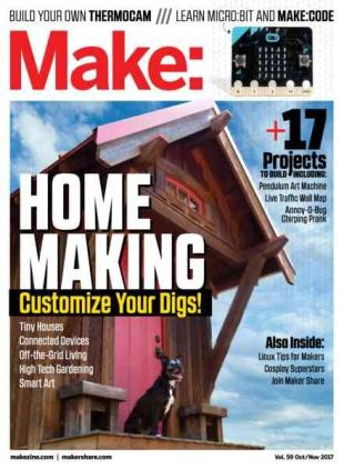 Make - Volume 59 - October-November 2017