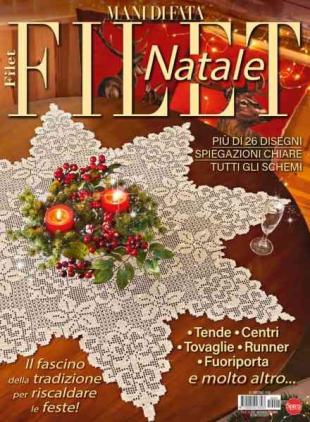 Mani di Fata Natale - Filet Natale - Novembre-Dicembre 2025
