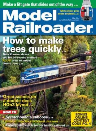 Model Railroader - May 2014