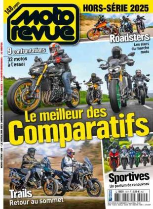 Moto Revue - Hors-Serie - Le meilleur des Comparatifs - Juin 2025