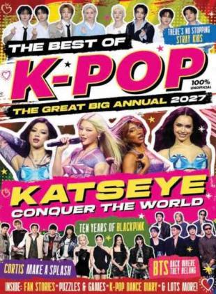 The Best of K-Pop - The Great Big Annual 2027