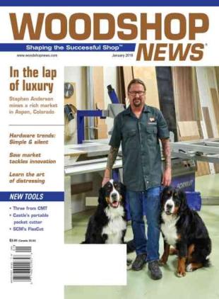 Woodshop News - January 2018