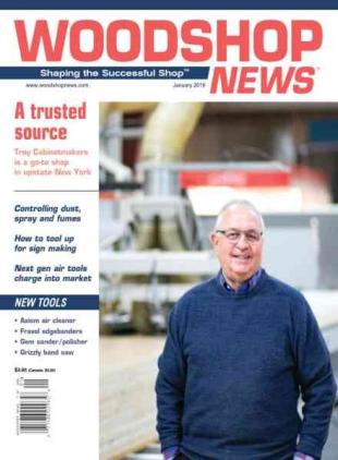 Woodshop News - January 2019