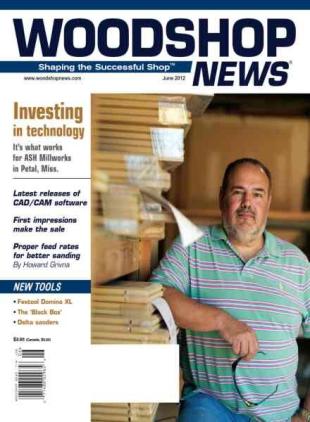 Woodshop News - June 2012