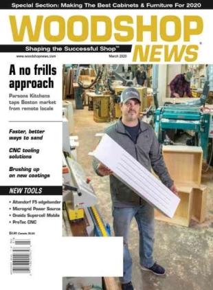 Woodshop News - March 2020