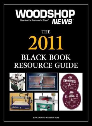 Woodshop News - The 2011 Black Book Resource Guide